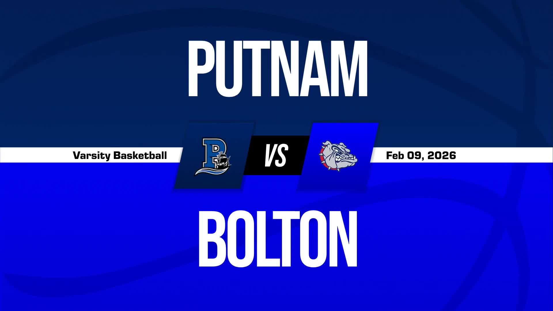 Basketball Recap: Putnam Drops Highest Score of Season Against Bolton + How To Watch