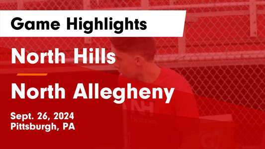 Soccer Game Preview: North Hills vs. Seneca Valley