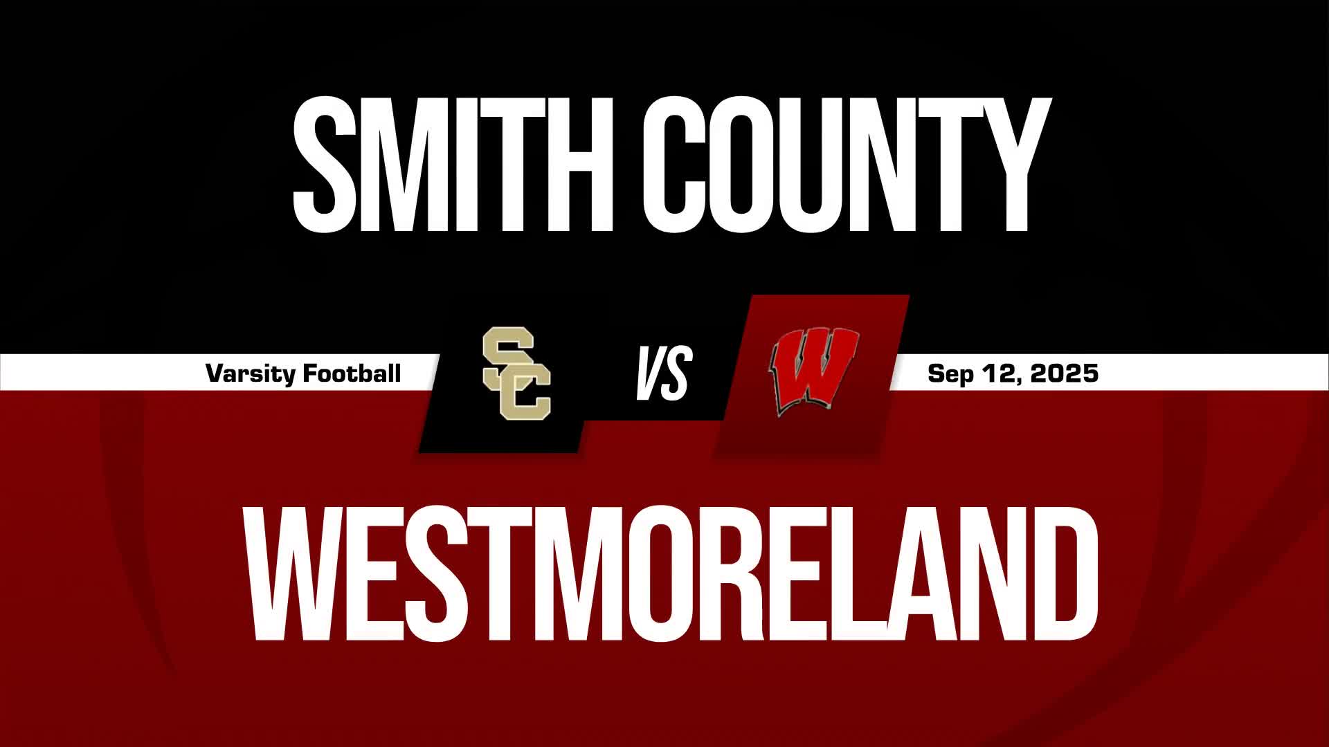 Football Recap: Westmoreland Comes Up Short + How To Watch