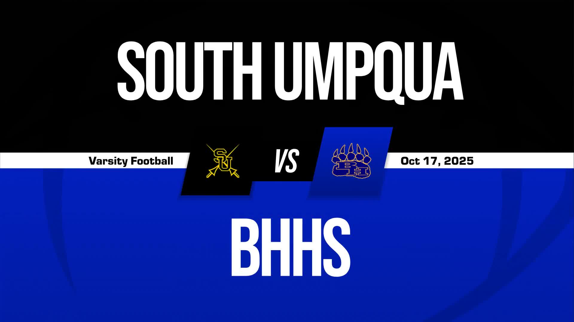 Football Recap: South Umpqua Takes a Loss + How To Watch