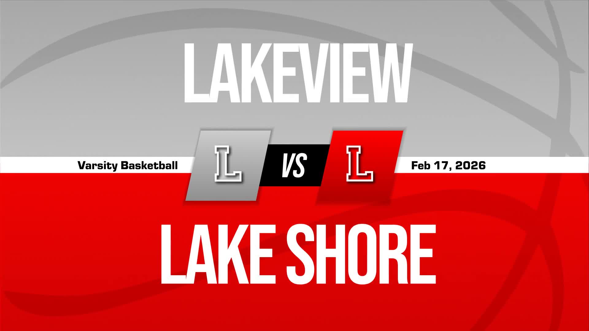 Basketball Recap: Lakeview Extends Winning Streak to Three + How To Watch