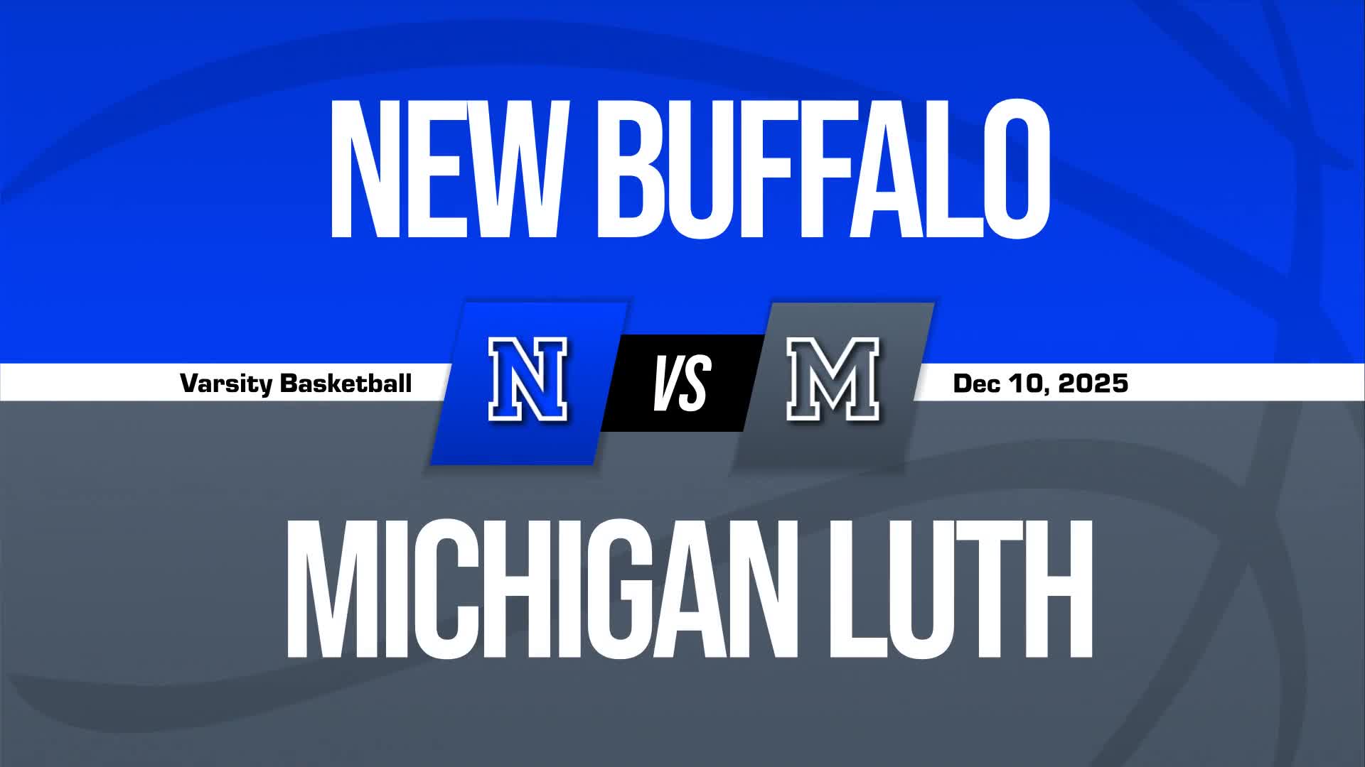 Basketball Recap: New Buffalo Takes a Loss + How To Watch