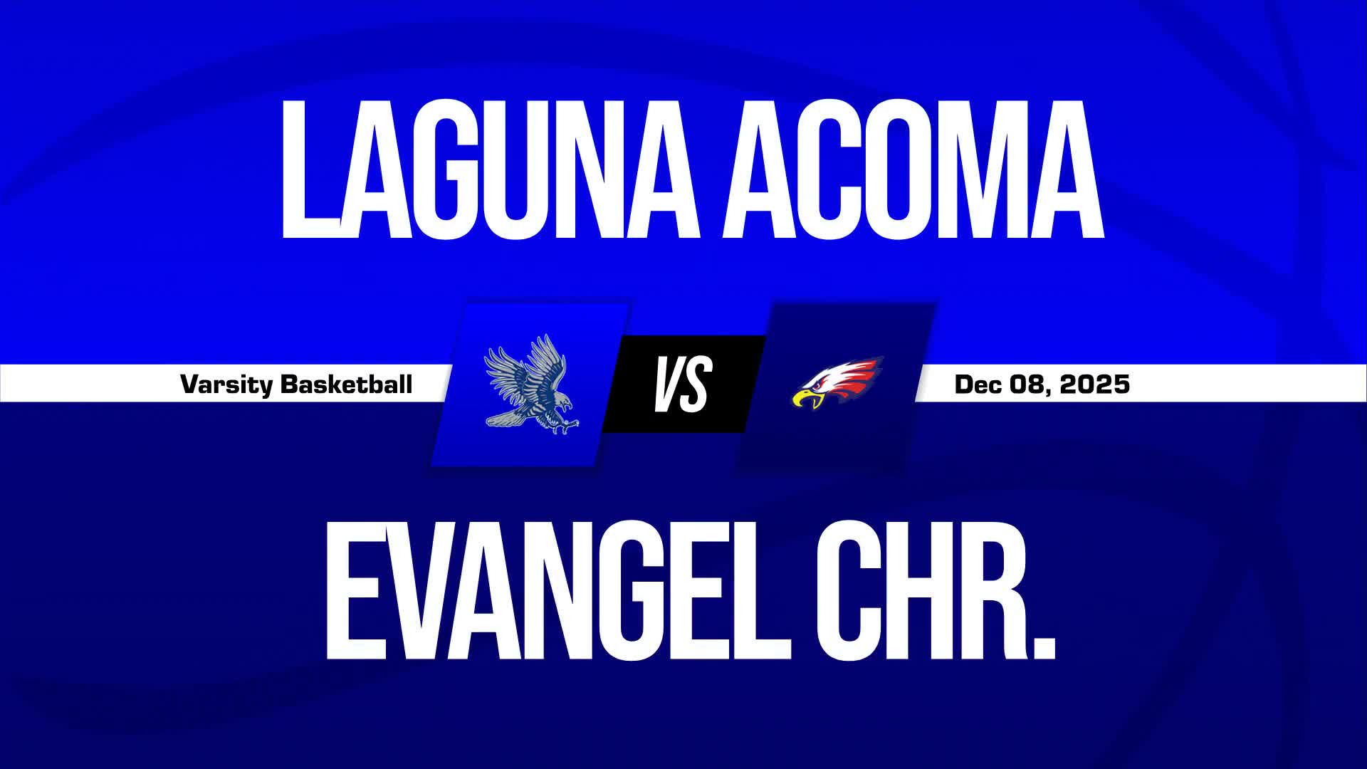 Basketball Recap: Evangel Christian Academy Falls to Laguna Acoma in First Game of Season + How To Watch
