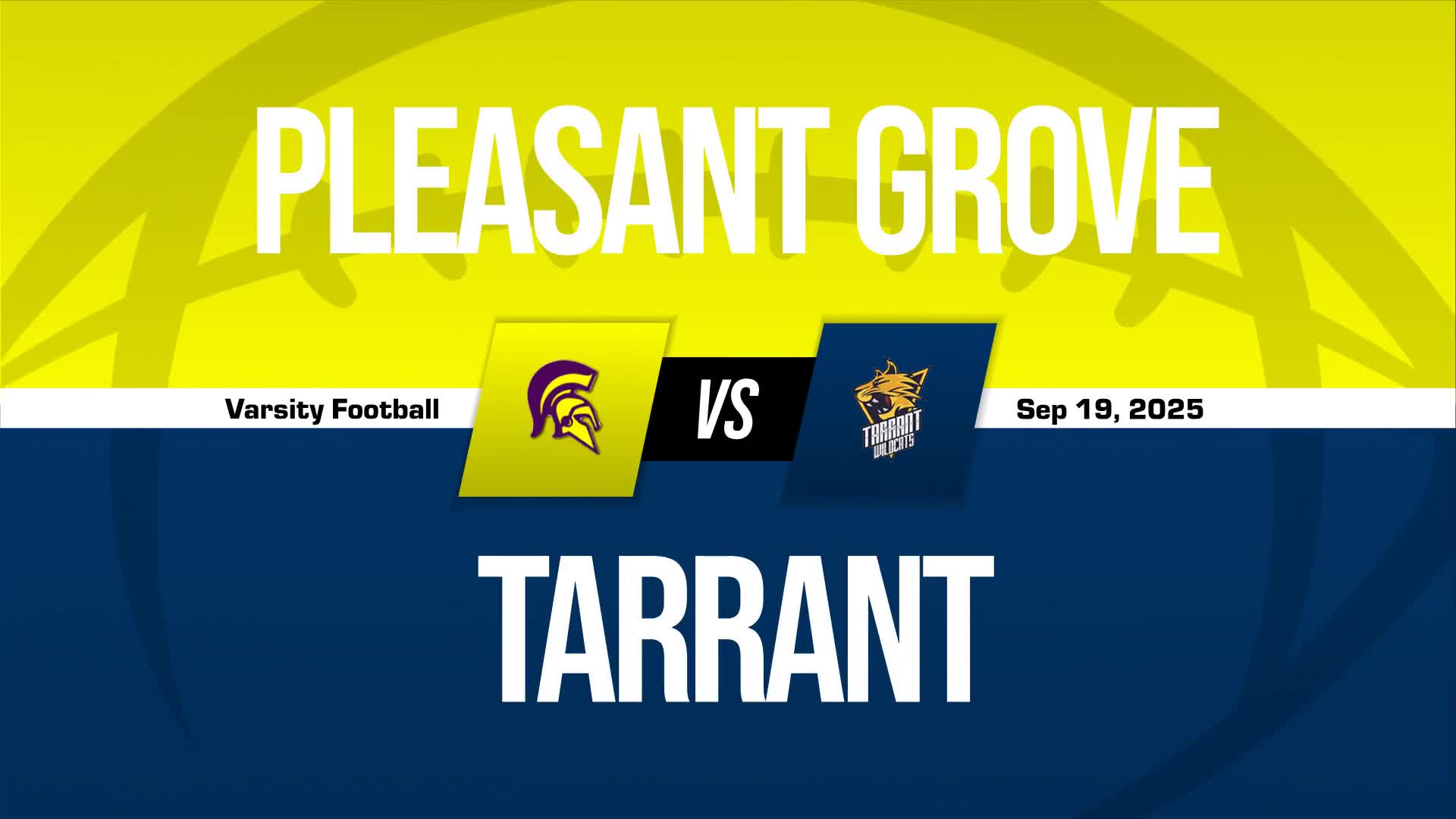 Football Recap: Tarrant Takes a Loss + How To Watch
