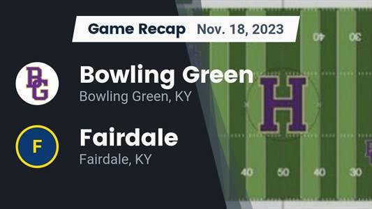 Fairdale vs. Bowling Green