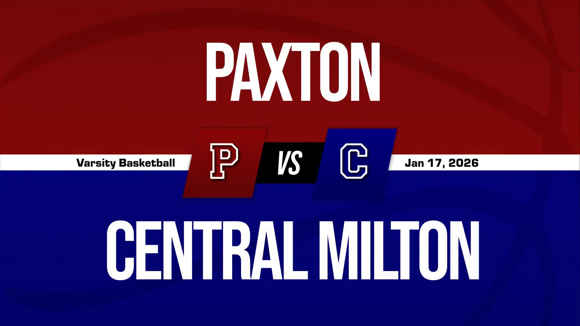 Basketball Recap: Paxton Skates Past West Florida Baptist Academy with Ease + How To Watch