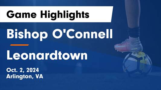 Soccer Game Preview: Bishop O'Connell vs. St. John's