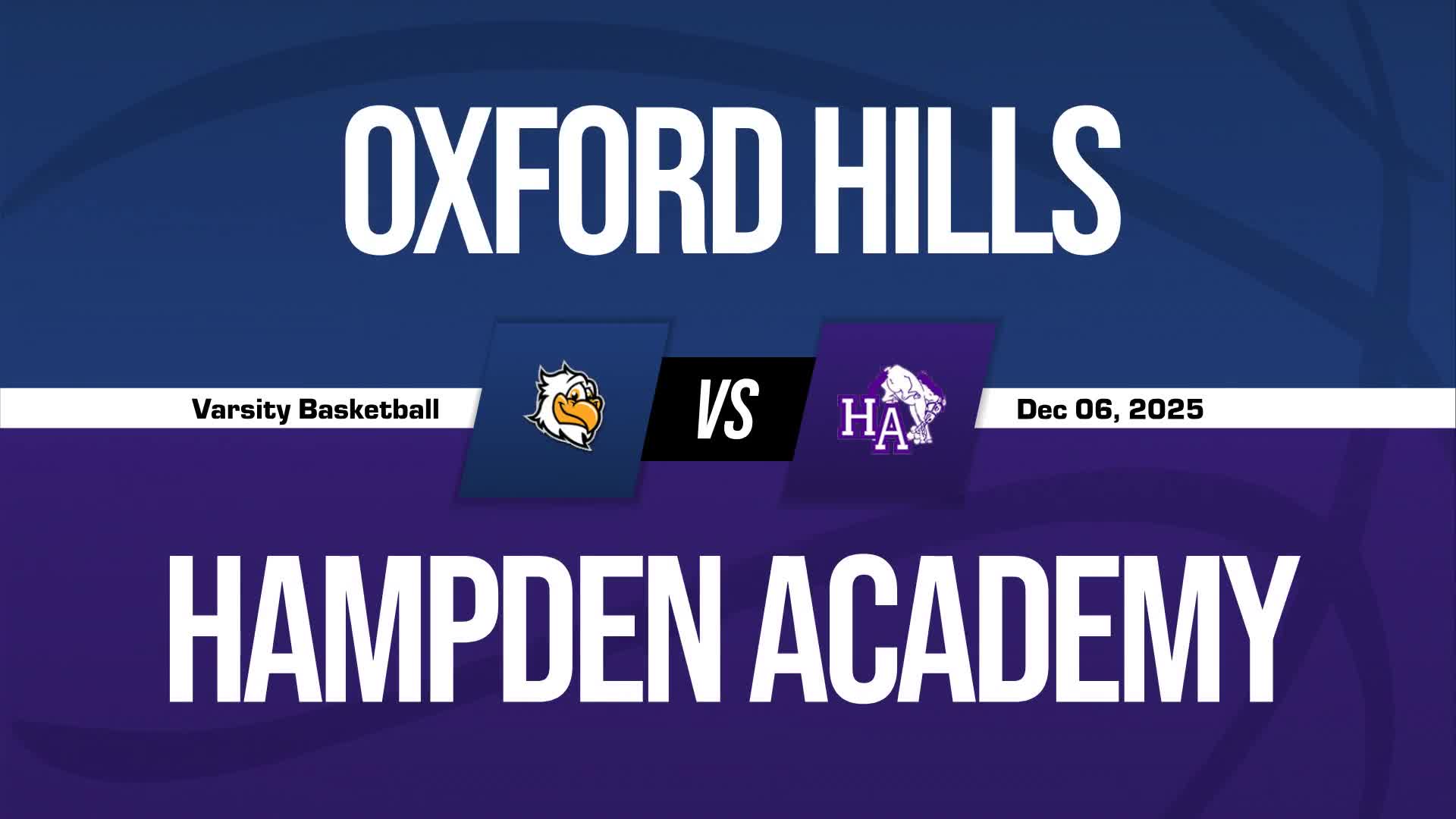 Basketball Recap: Hampden Piles Up the Points Against Oxford Hills + How To Watch