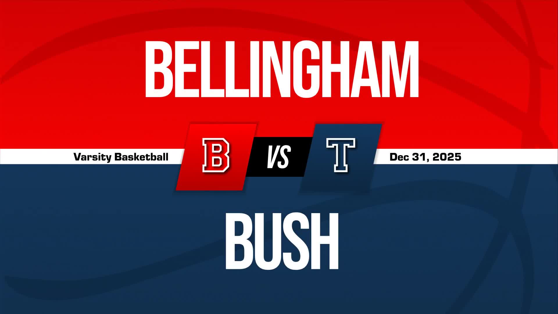 Basketball Recap: Bellingham Victorious + How To Watch