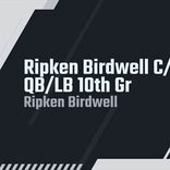 Ripken Birdwell Game Report