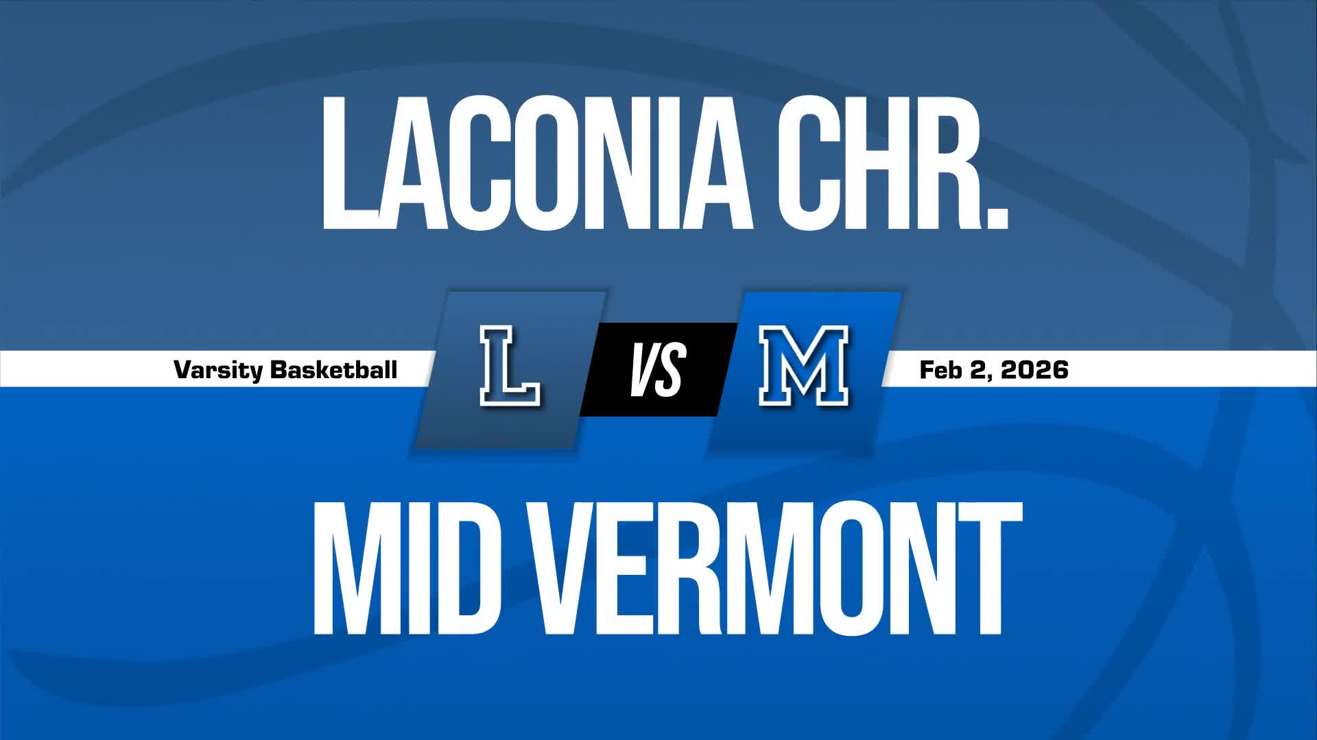 Basketball Recap: Mid Vermont Christian Has No Trouble Against Blue Mountain + How To Watch