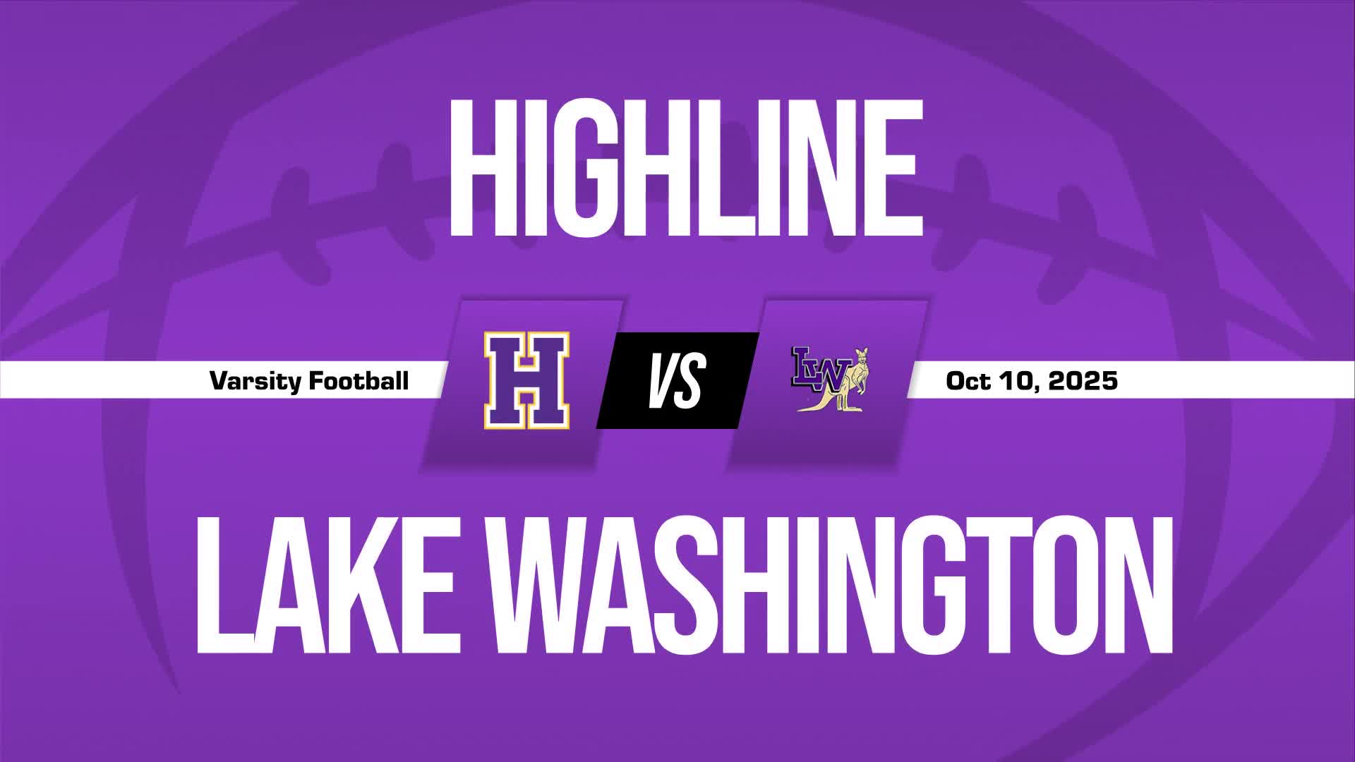 Football Recap: Highline Takes a Loss + How To Watch
