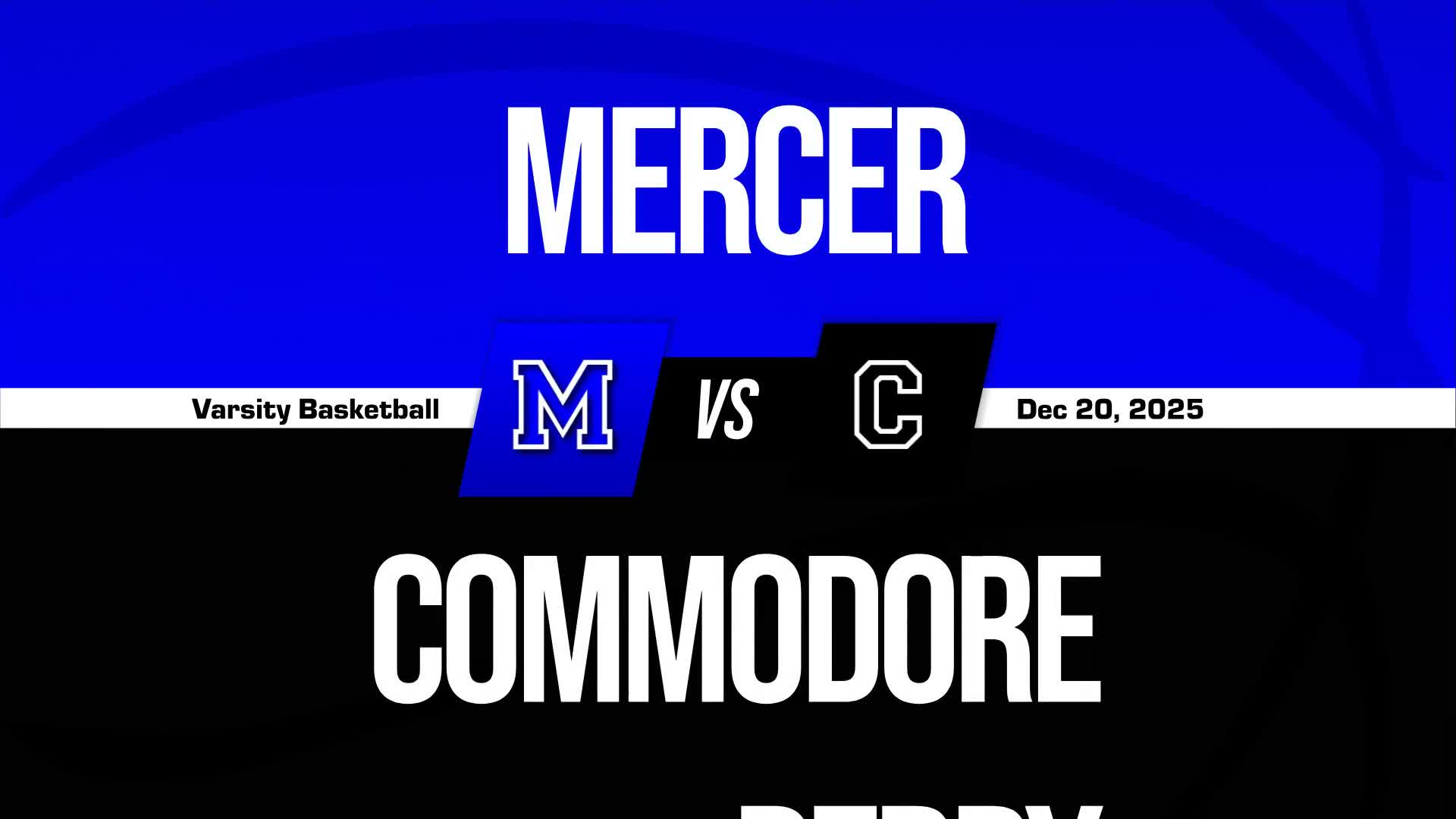 Basketball Recap: Mercer Piles Up the Points Against Commodore Perry + How To Watch