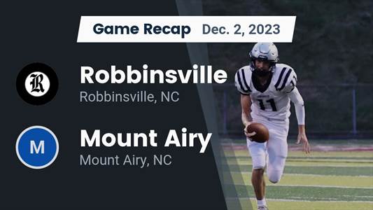 Robbinsville falls short of Mount Airy in the playoffs