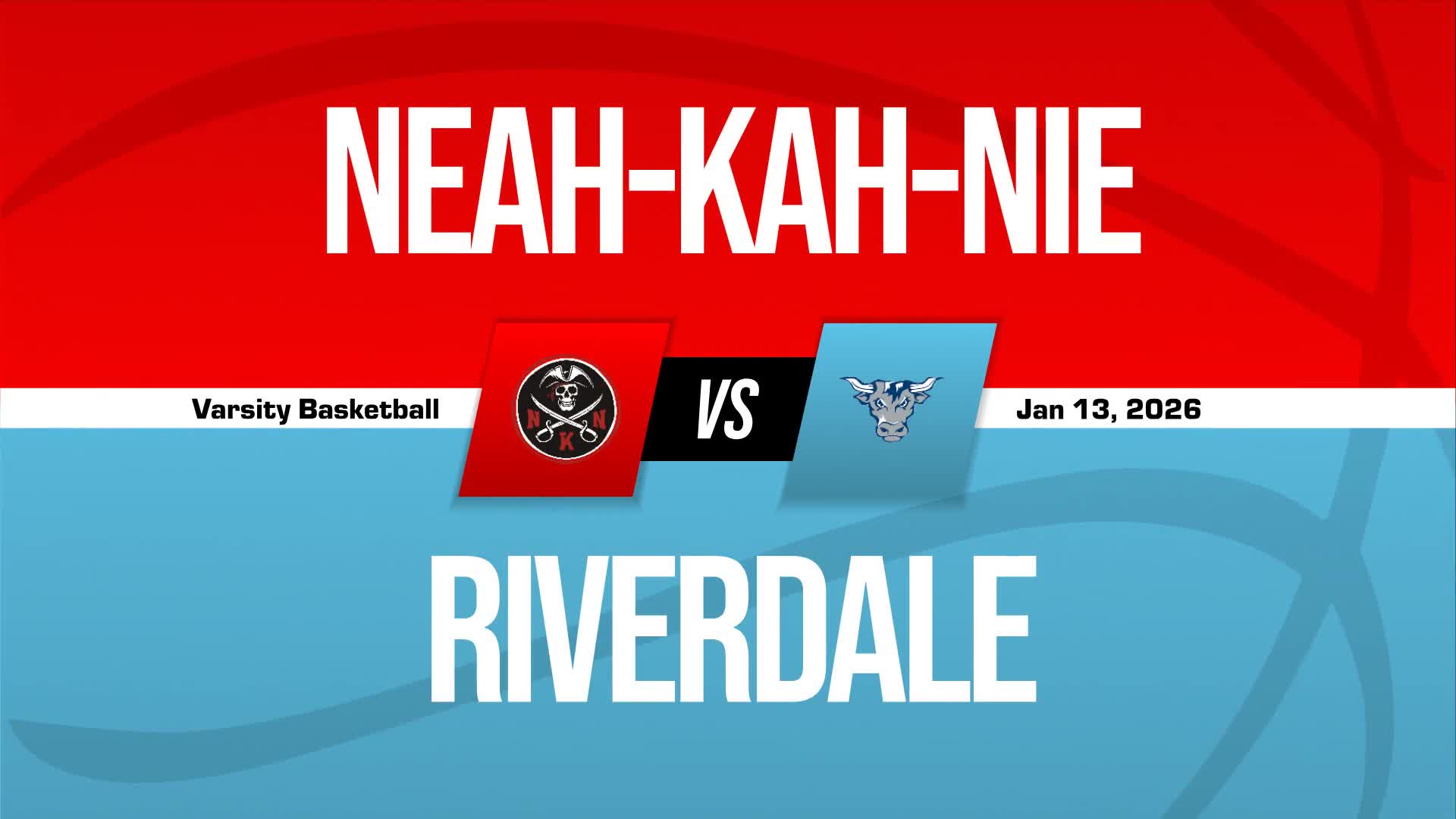 Basketball Recap: Neah-Kah-Nie Drops Season-High Score on Riverdale + How To Watch