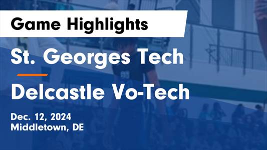 Basketball Recap: Delcastle Technical Find Success