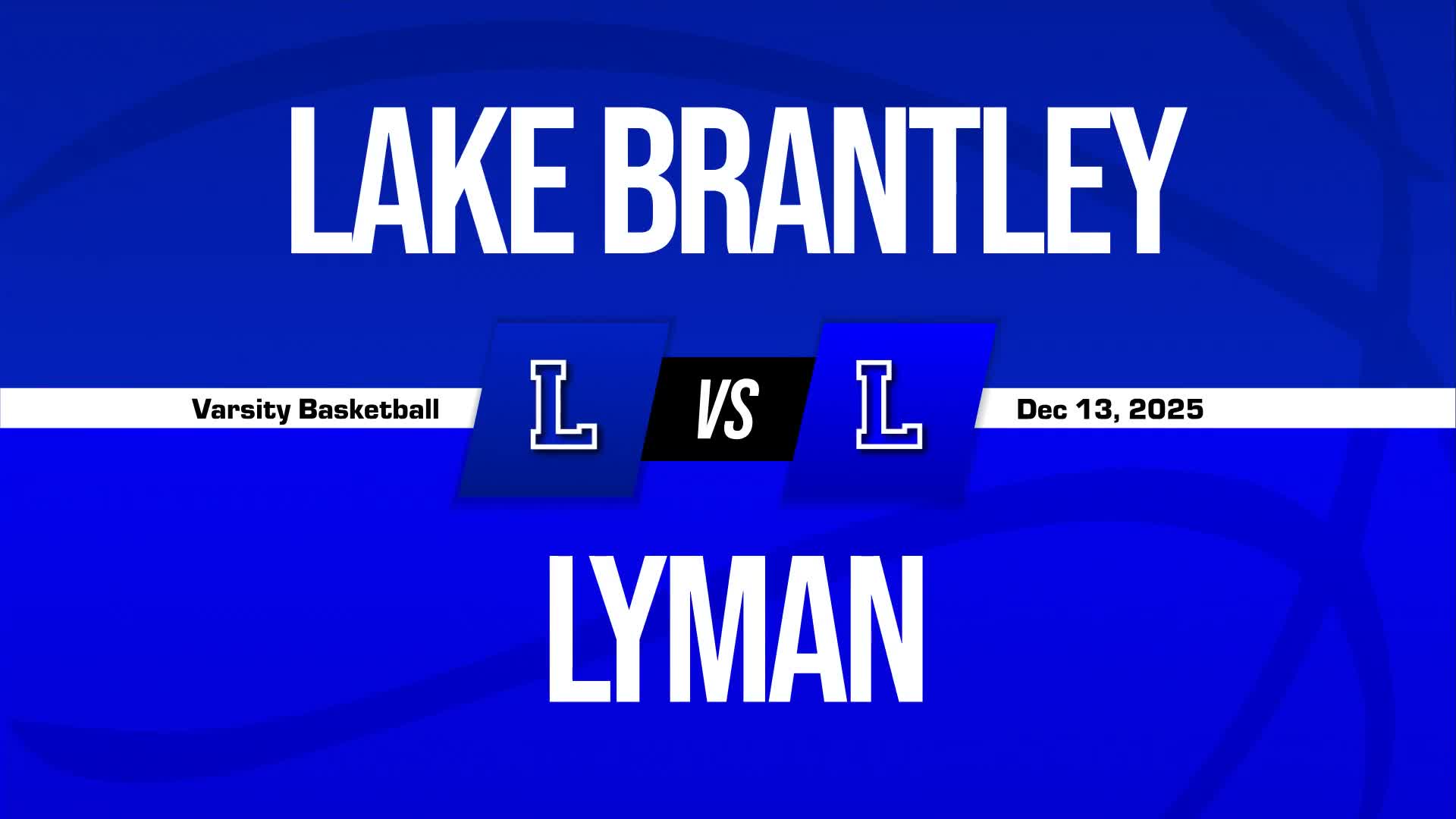 Basketball Recap: Lyman Comes Up Short + How To Watch