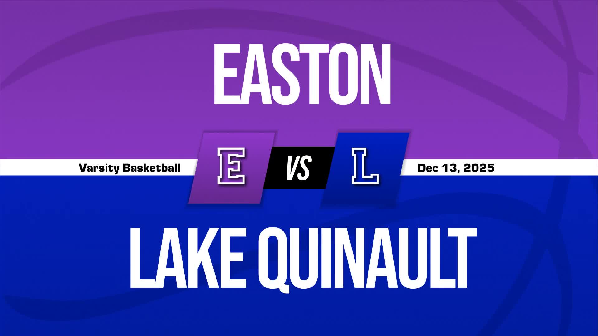 Basketball Recap: Easton Skates Past Lake Quinault with Ease + How To Watch