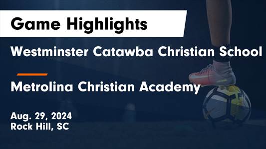 Soccer Game Preview: Metrolina Christian Academy on Home-Turf