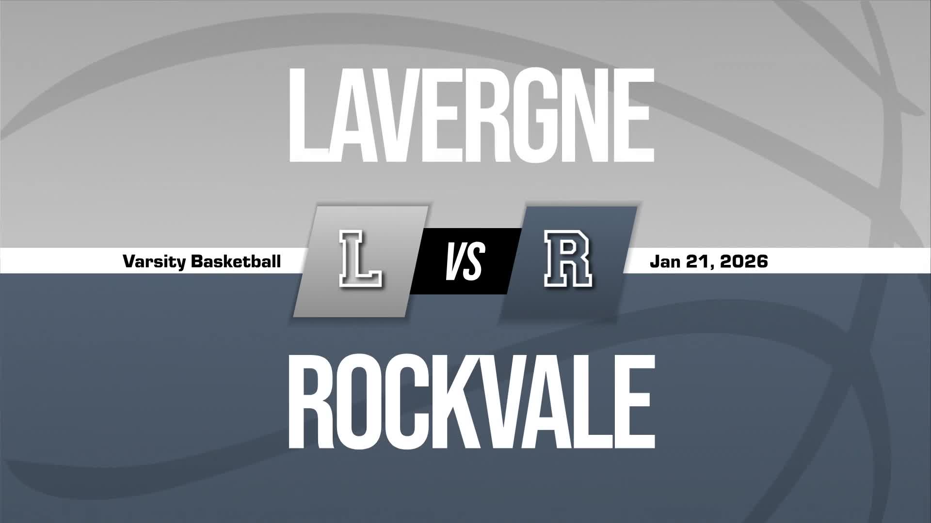 Basketball Recap: Lavergne Drops Season-High Score on Rockvale + How To Watch