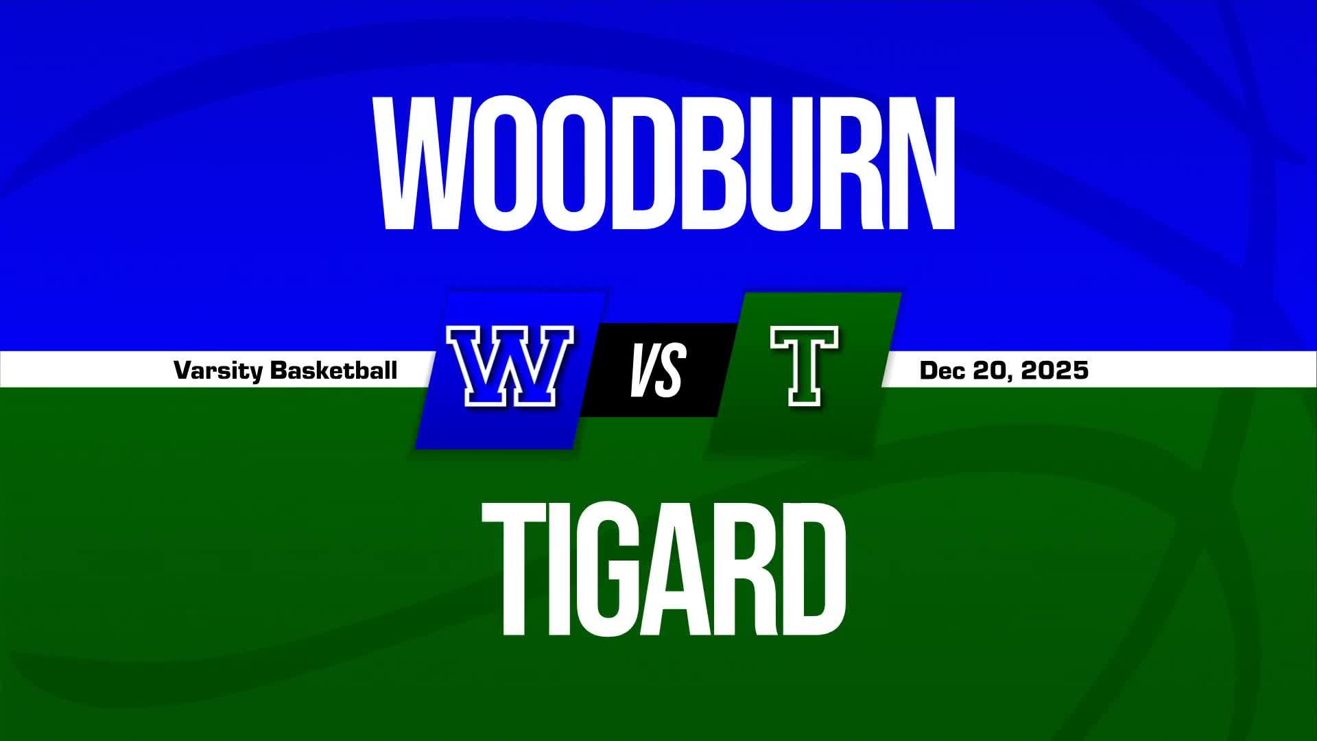 Basketball Recap: Tigard Wins Going Away Against Woodburn + How To Watch