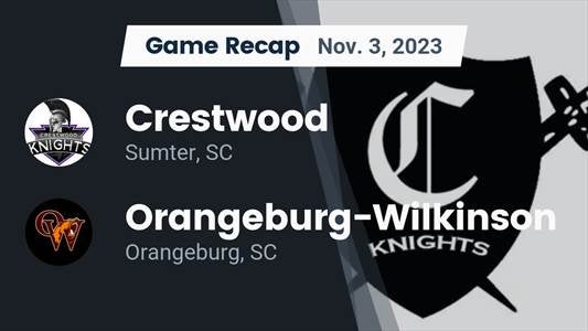 Orangeburg-Wilkinson vs. Crestwood