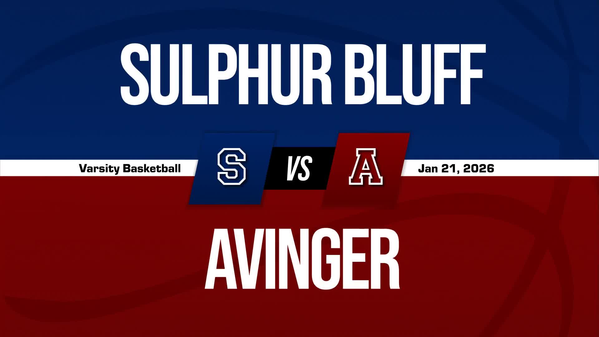 Basketball Recap: Sulphur Bluff Finds Home Court Redemption Against Avery + How To Watch