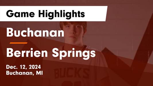 Basketball Recap: Buchanan Piles Up the Points Against Our Lady 