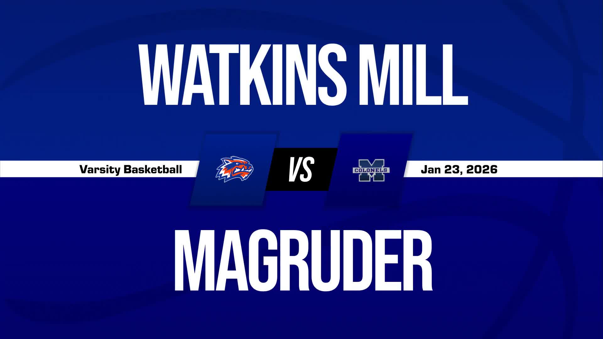 Lester Walker Game Report: @ Magruder + How To Watch
