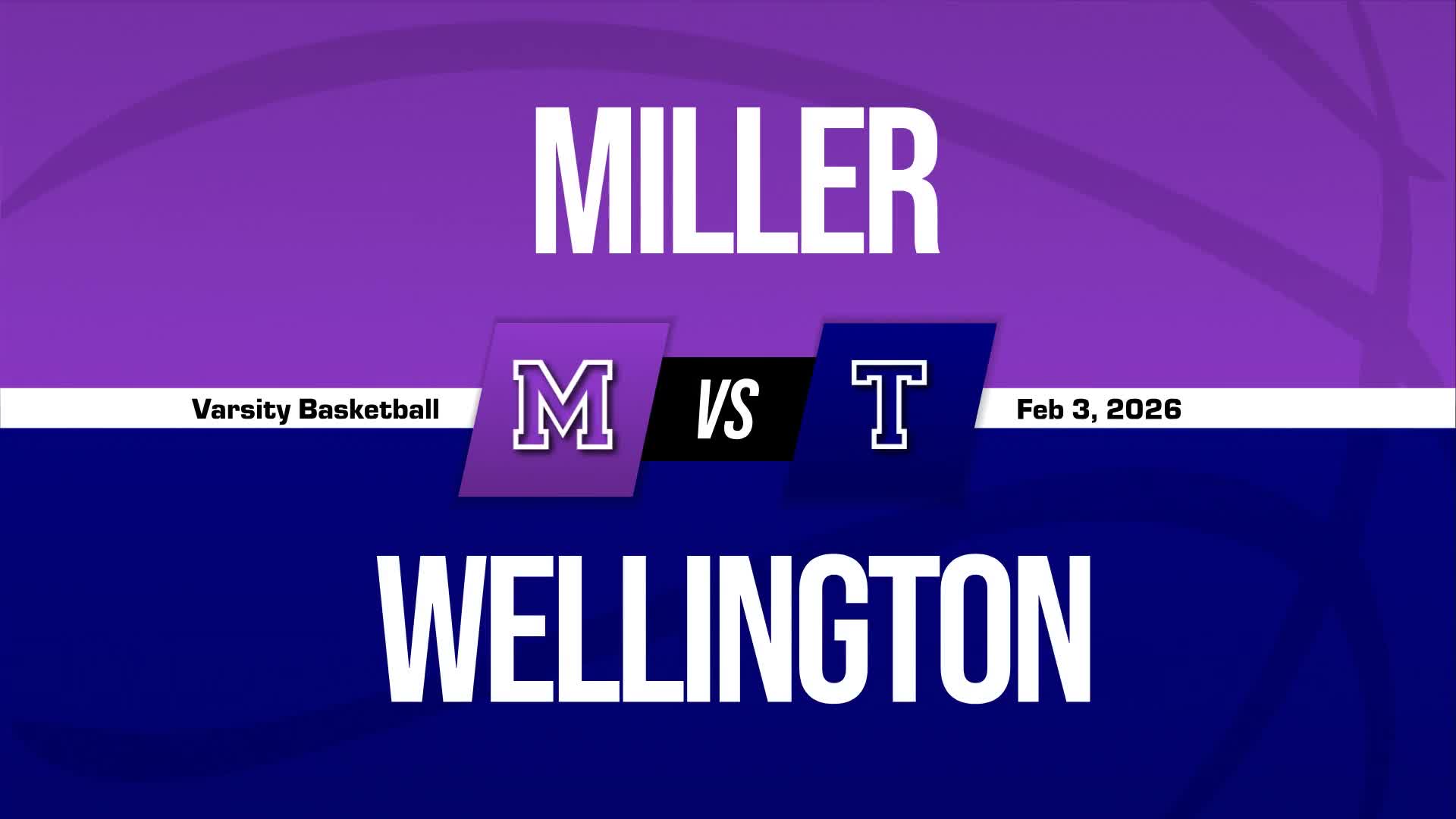 Basketball Recap: Wellington School Finds Home Court Redemption Against Miller + How To Watch