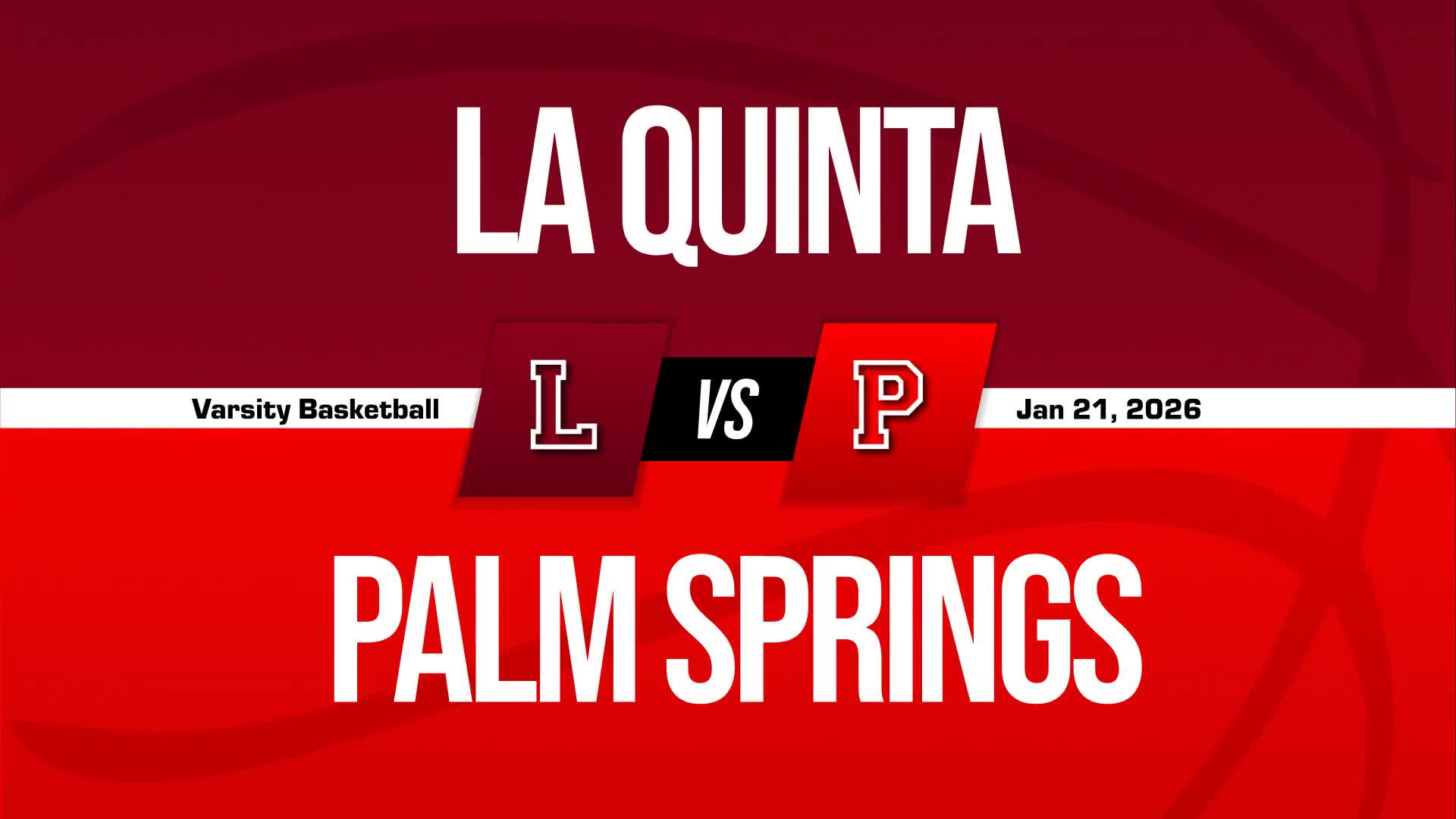 Basketball Recap: La Quinta Picks Up Fifth Straight Win on the Road + How To Watch