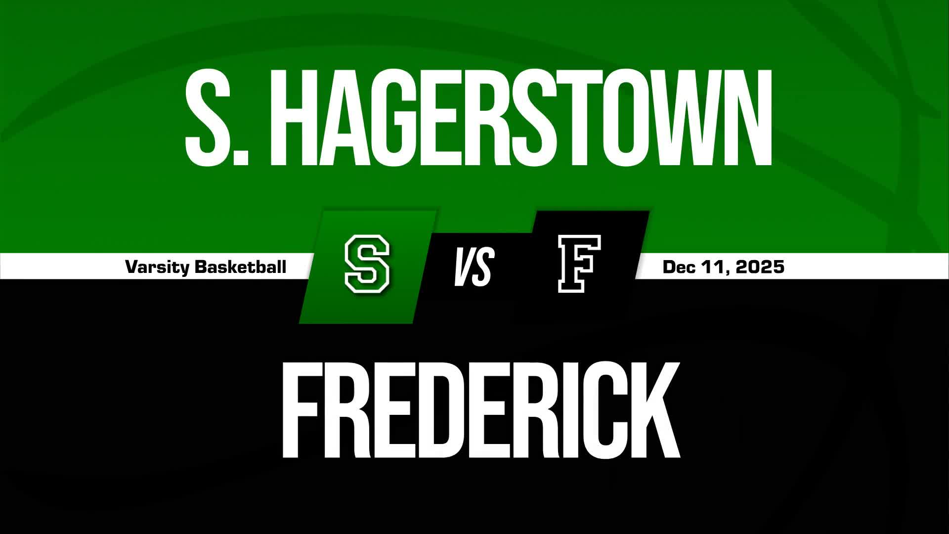 Basketball Recap: Frederick Skates Past South Hagerstown with Ease + How To Watch