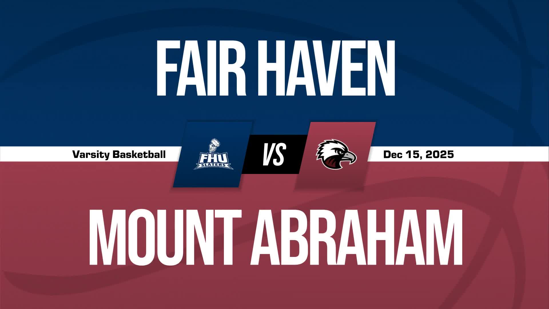 Basketball Recap: Fair Haven Skates Past Mt. Abraham with Ease + How To Watch