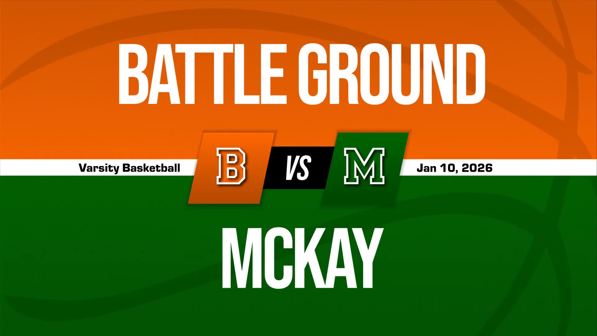 Basketball Recap: Mckay's Losing Streak Is a Thing of the Past + How To Watch