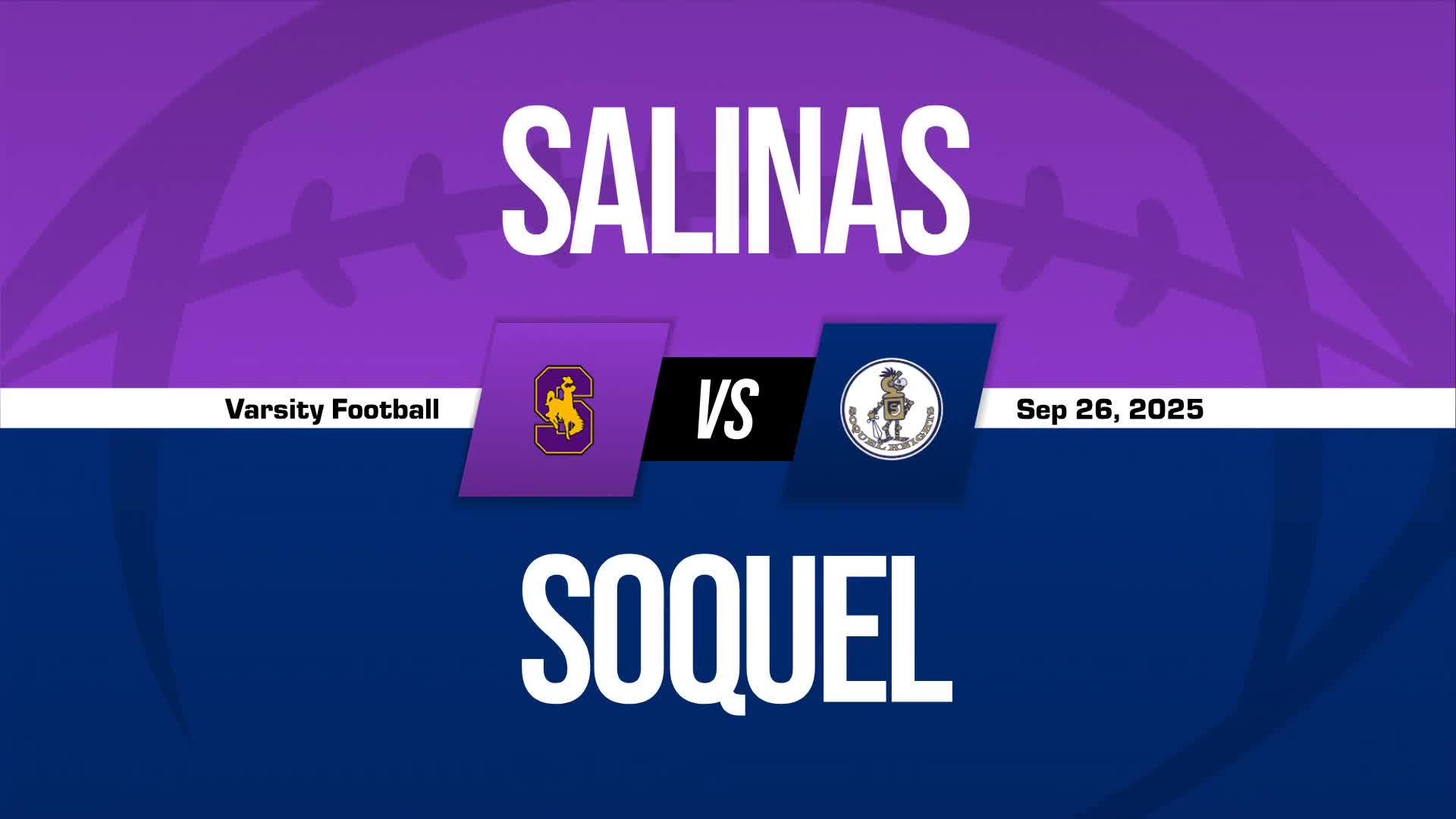 Football Recap: Soquel Beats Salinas for Their Fifth Straight  V