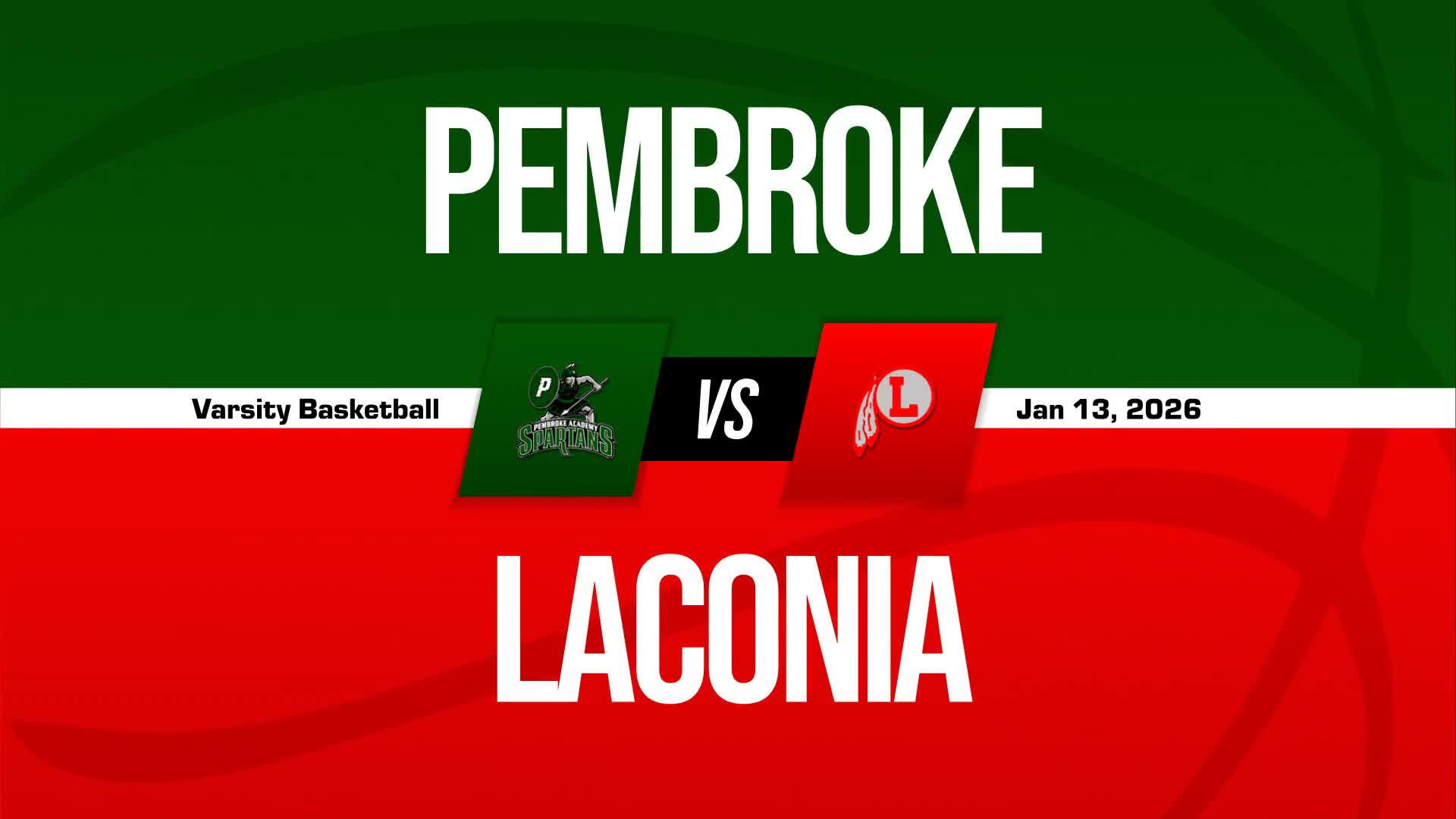 Basketball Recap: Pembroke Skates Past Laconia with Ease + How To Watch