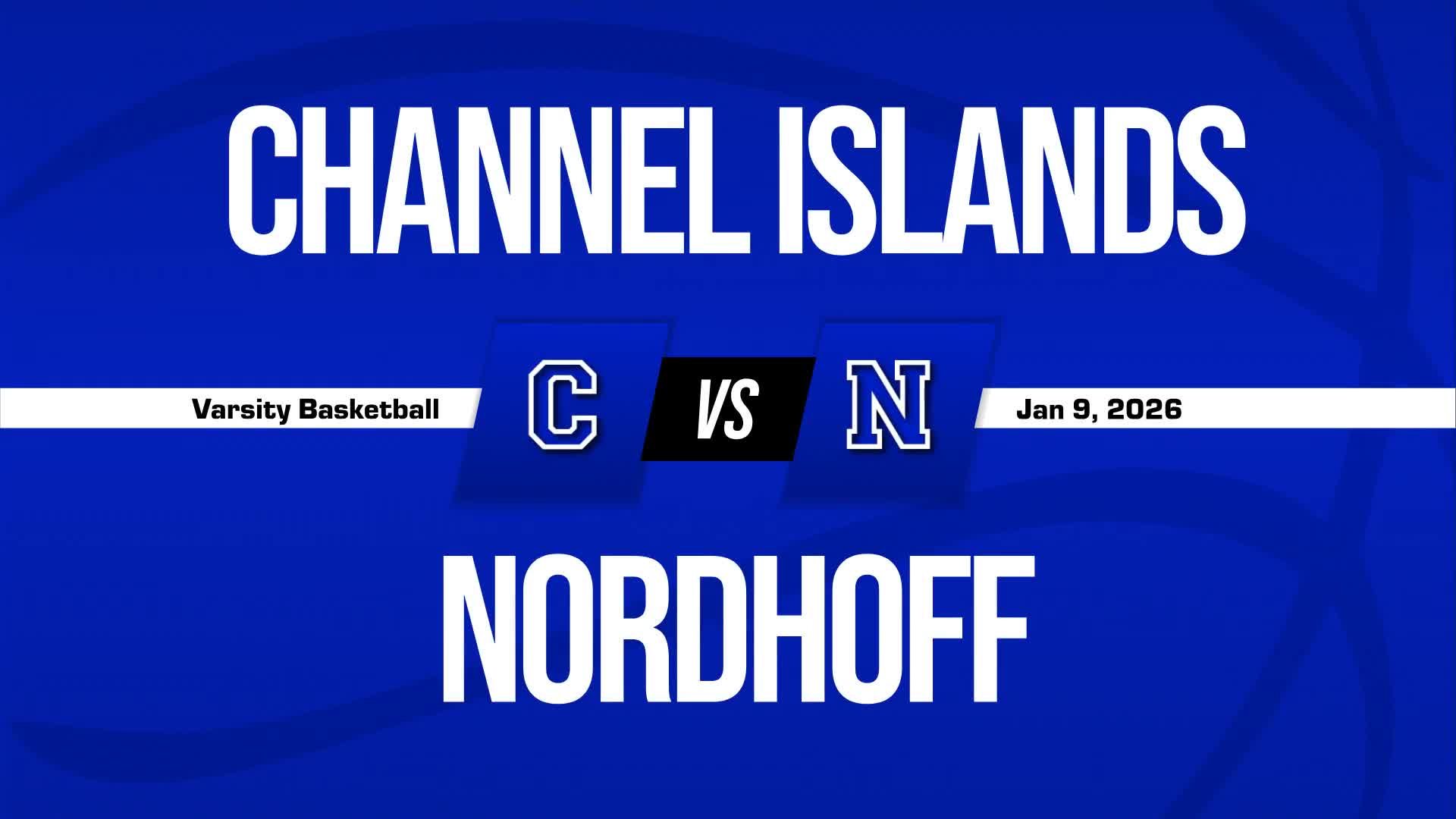 Basketball Game Preview: Channel Islands Raiders vs. Nordhoff Rangers + How To Watch