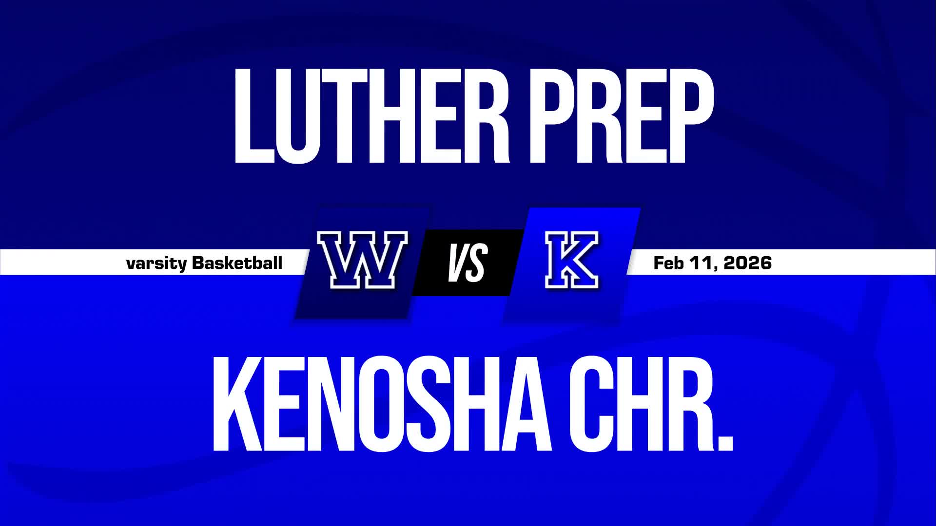 Basketball Recap: Luther Prep's Run of Four Straight  Wins Now Over
