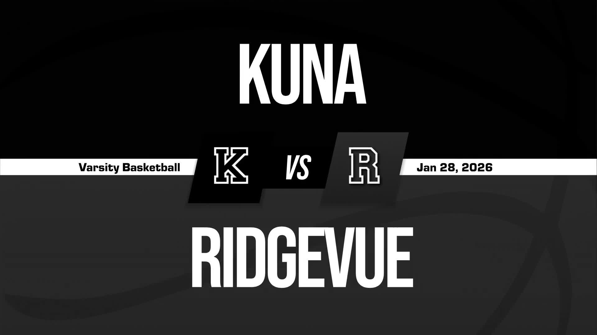 Basketball Recap: Kuna Comes Up Short + How To Watch