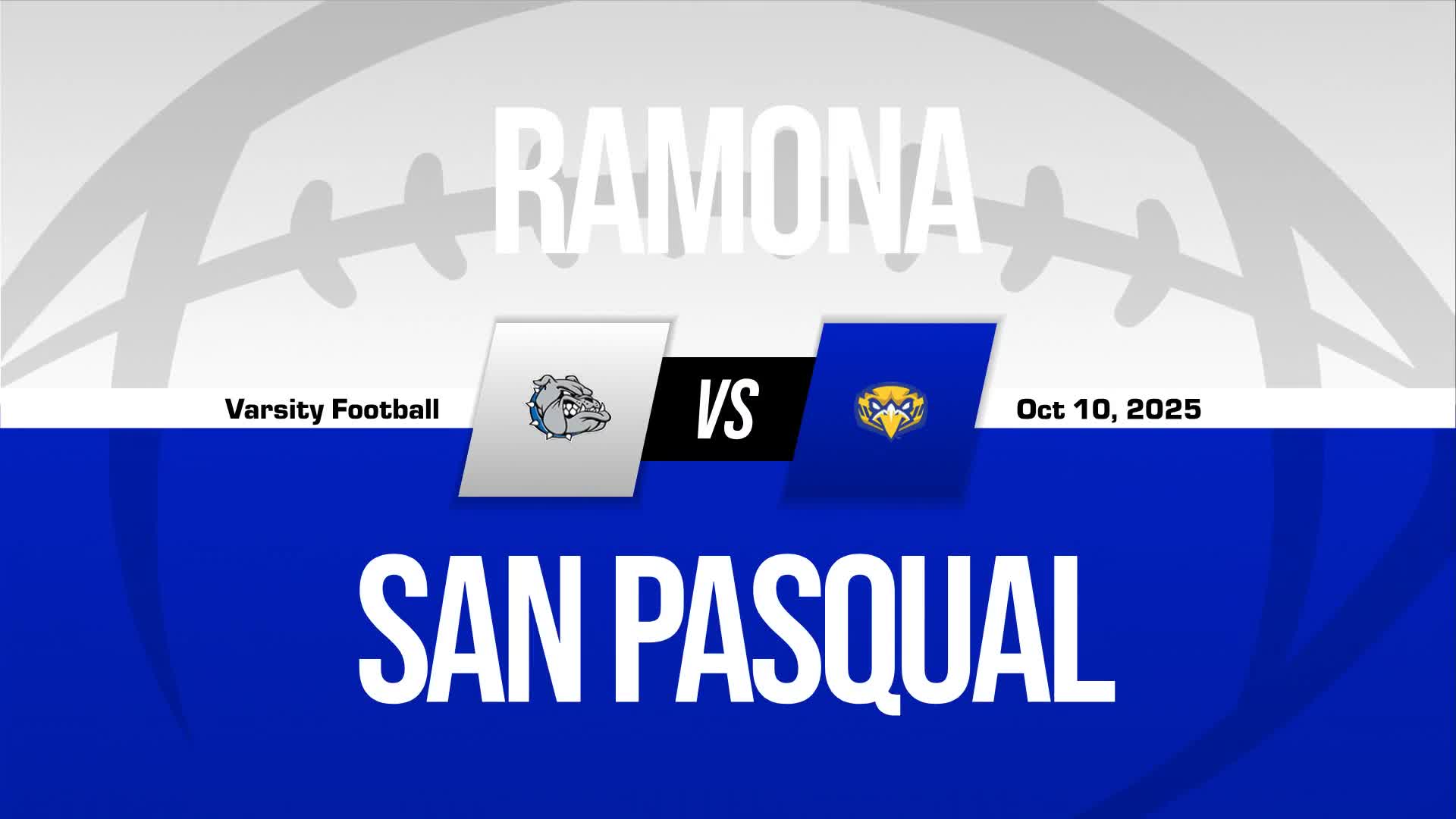 Football Recap: San Pasqual Snaps Eight-Game Streak of Wins at Home + How To Watch