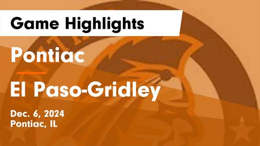 Basketball Recap: El Paso-Gridley Gets the Win