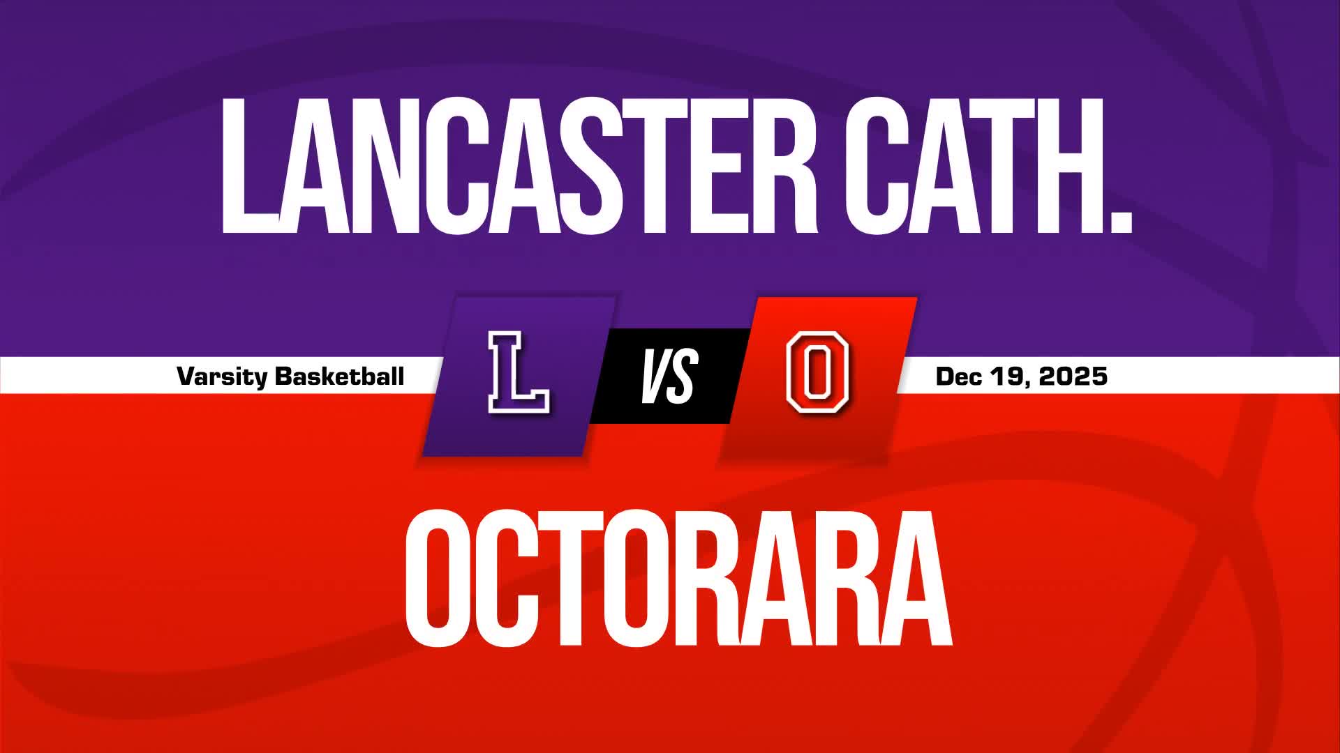 Basketball Recap: Make It Three in a Row for Lancaster Catholic