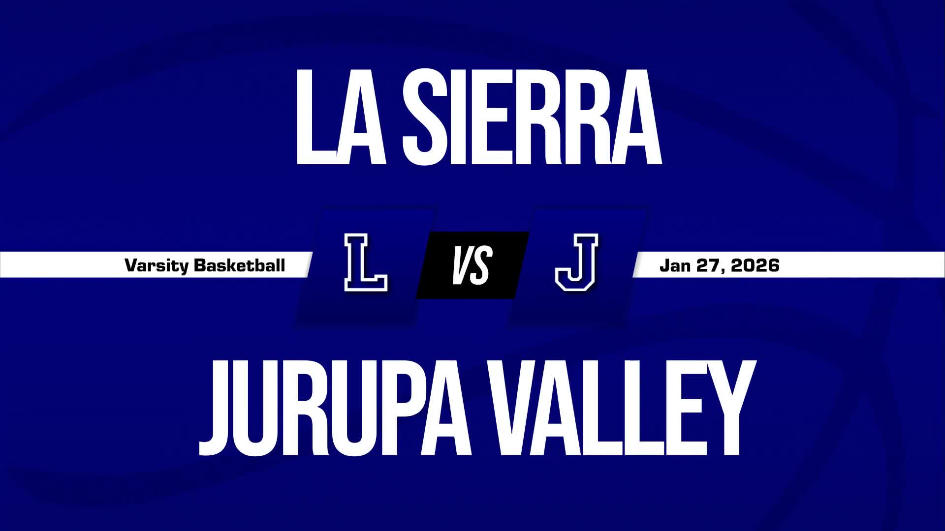 Basketball Recap: Make It Three in a Row for Jurupa Valley + How To Watch