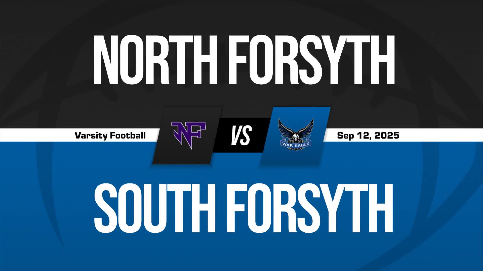 Football Recap: Mason Freeman and  Ethan Cahill Pace North Forsyth Defense + How To Watch