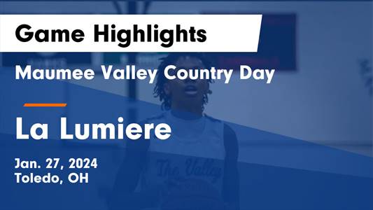 Maumee Valley Country Day vs. Ottawa Hills