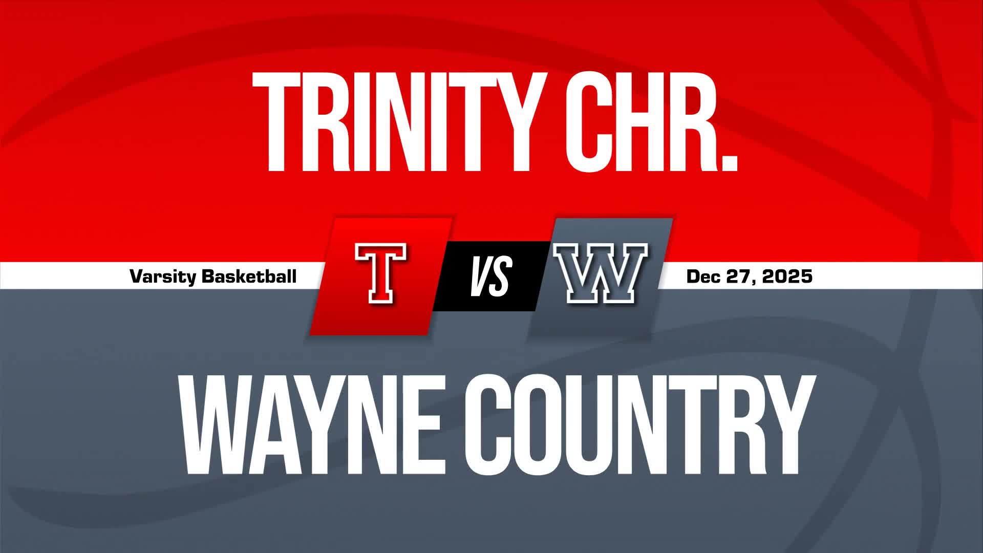 Basketball Game Preview: Wayne Country Day Chargers vs. Burlington Christian Academy Royals