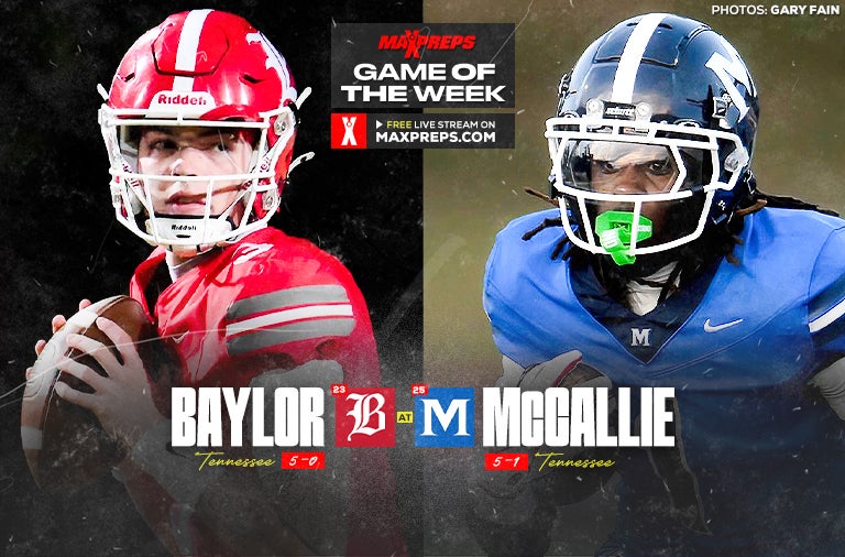 How to watch: MaxPreps Game of the Week features No. 25 McCallie vs. No. 23 Baylor in Tennessee showdown
