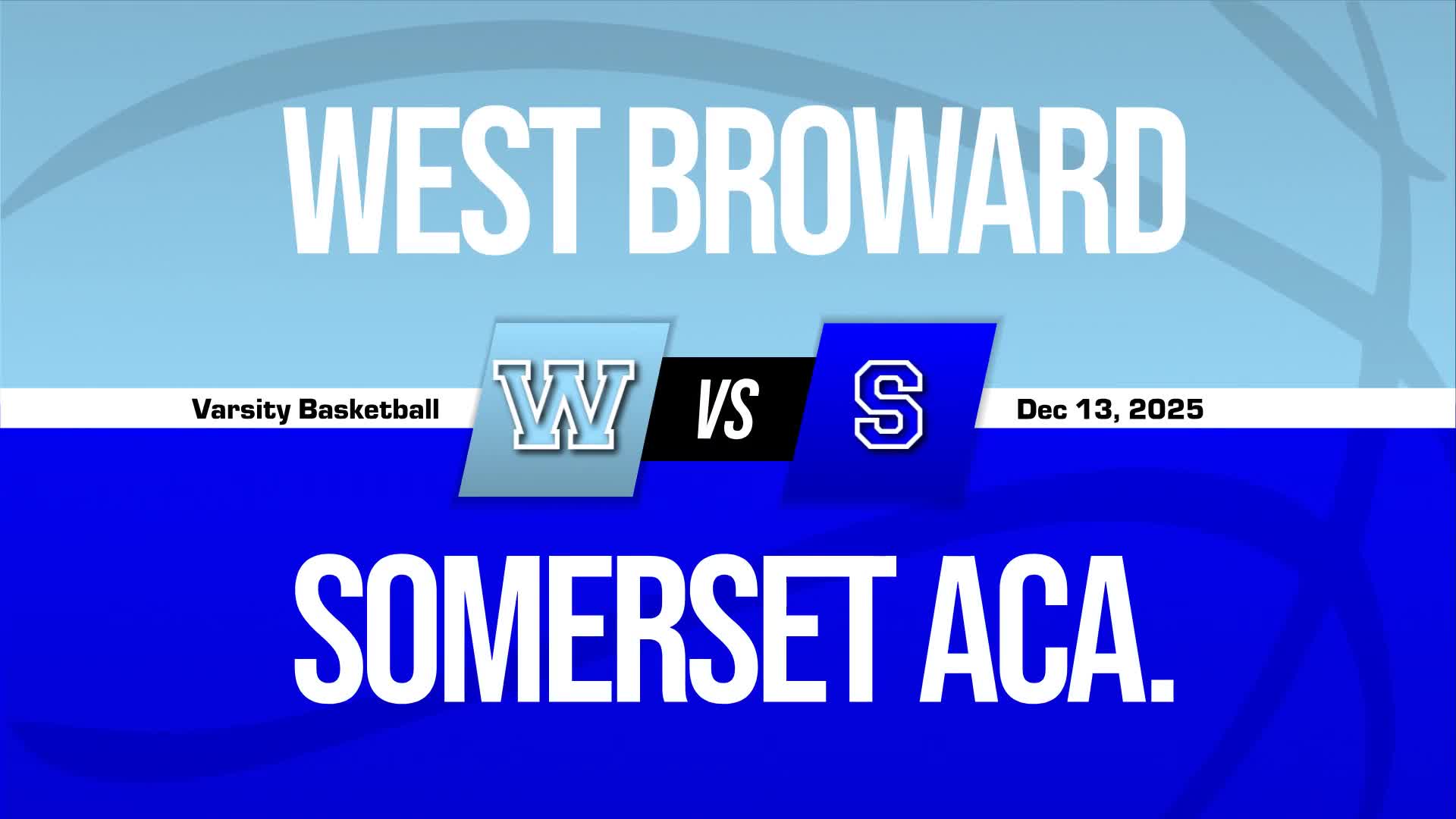 Basketball Recap: West Broward Picks Up Third Consecutive  Victory + How To Watch