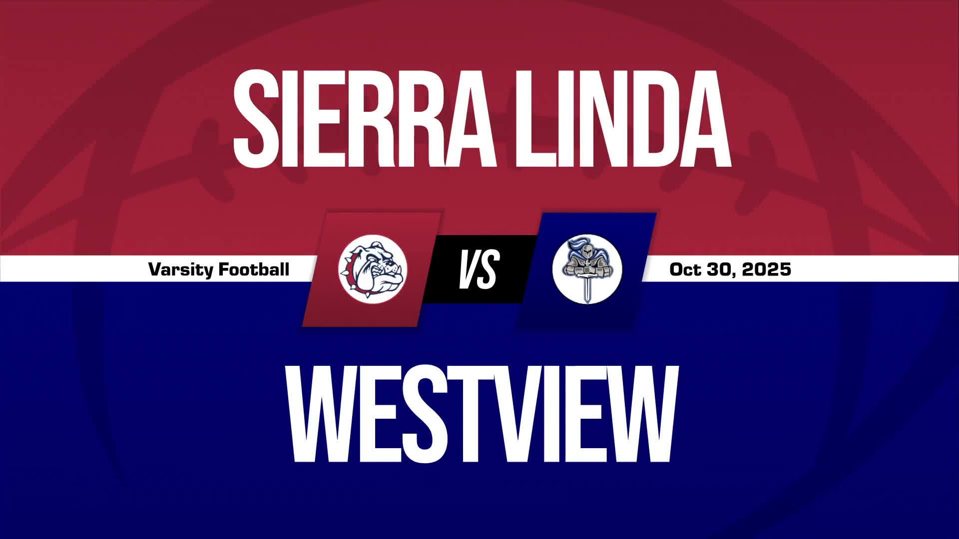 Football Recap: Six Straight Road  Victories for Sierra Linda + How To Watch