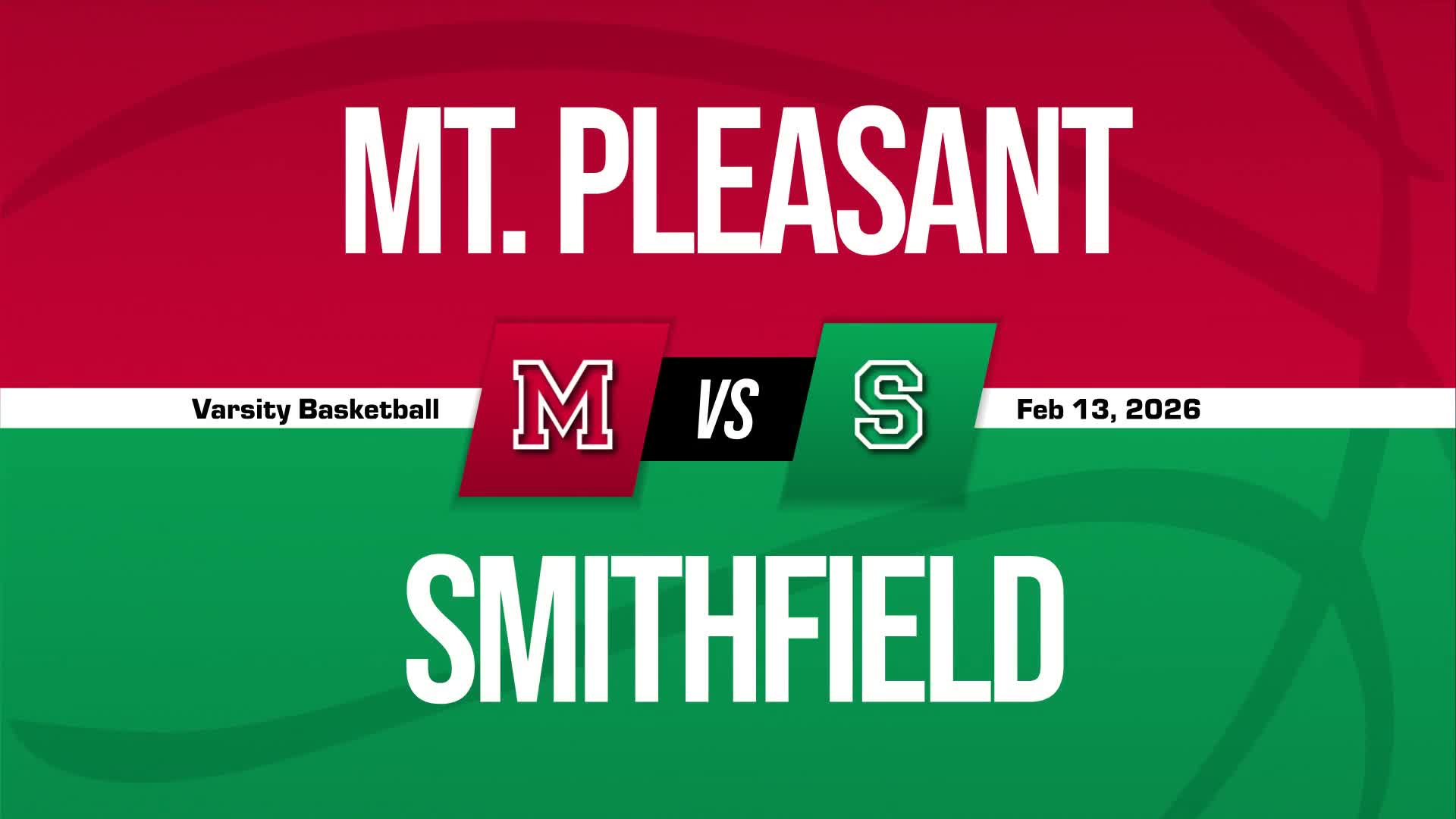 Basketball Recap: Smithfield Wins High-Profile  Game Against Mt. Pleasant + How To Watch